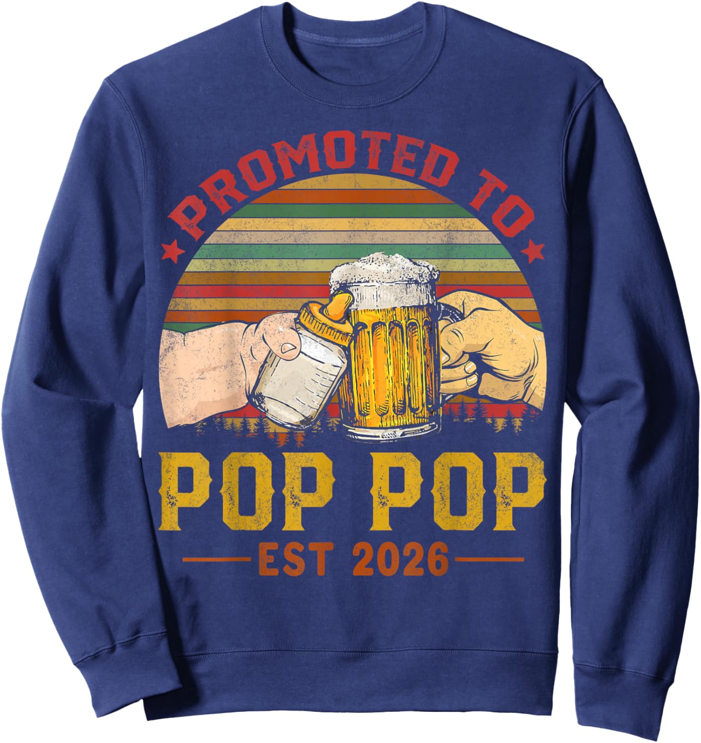Soon to Be Pop Pop est.2026 Father's Day First Time Dad Sweatshirt - Sweatshirt | Navy
