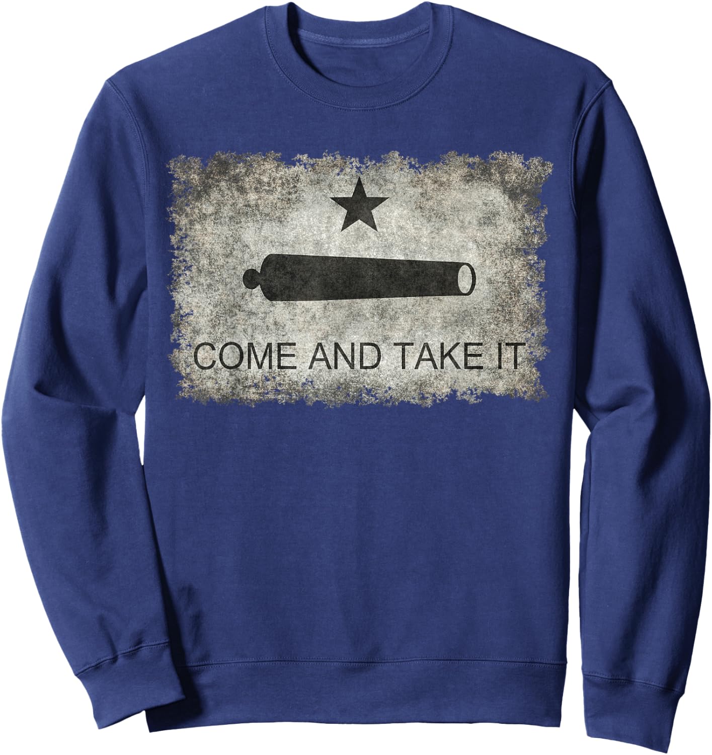 Historical Vintage Texas Come and Take it Flag T Shirt Sweatshirt - Sweatshirt | Navy