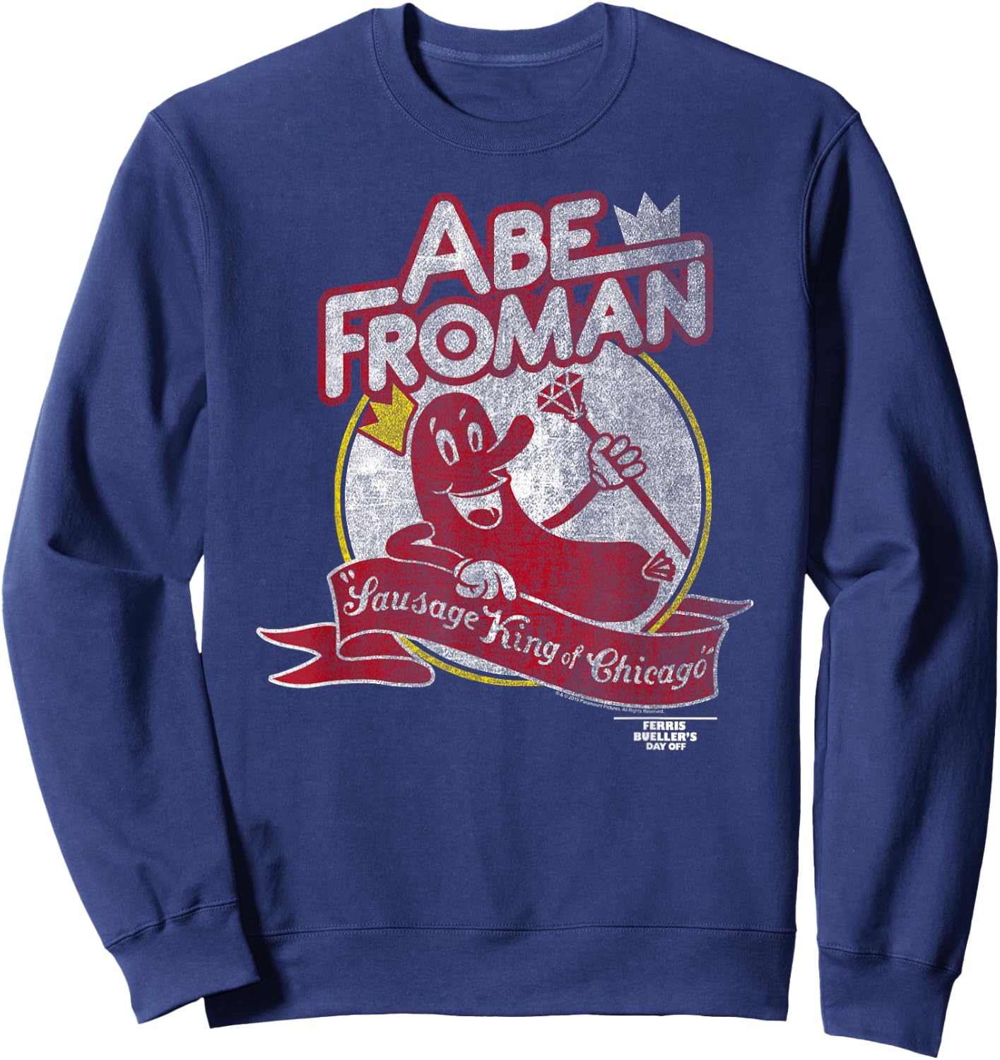 Ferris Bueller's Day Off Abe Froman Sausage King of Chicago Sweatshirt - Sweatshirt | Navy