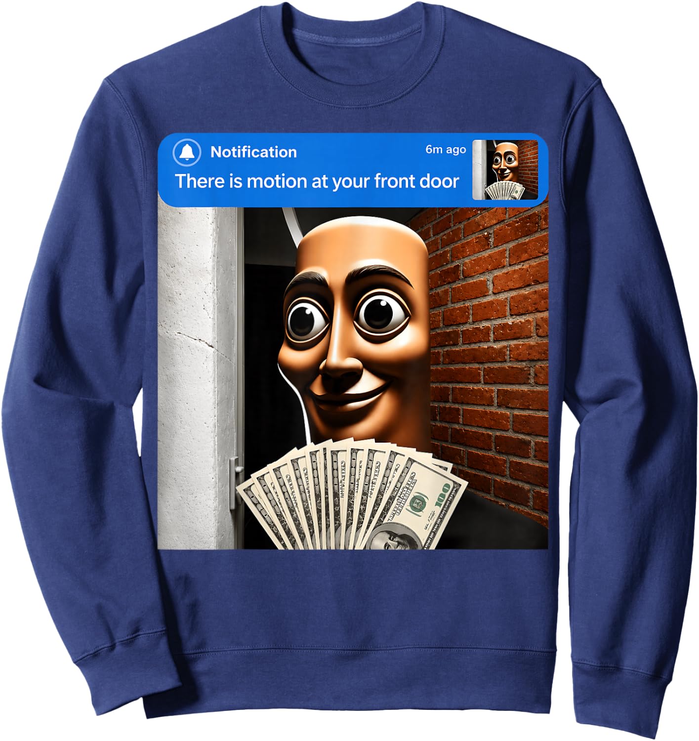 There is Motion at Your Front Door Tung Tung Tung sahur Meme Sweatshirt - Sweatshirt | Navy