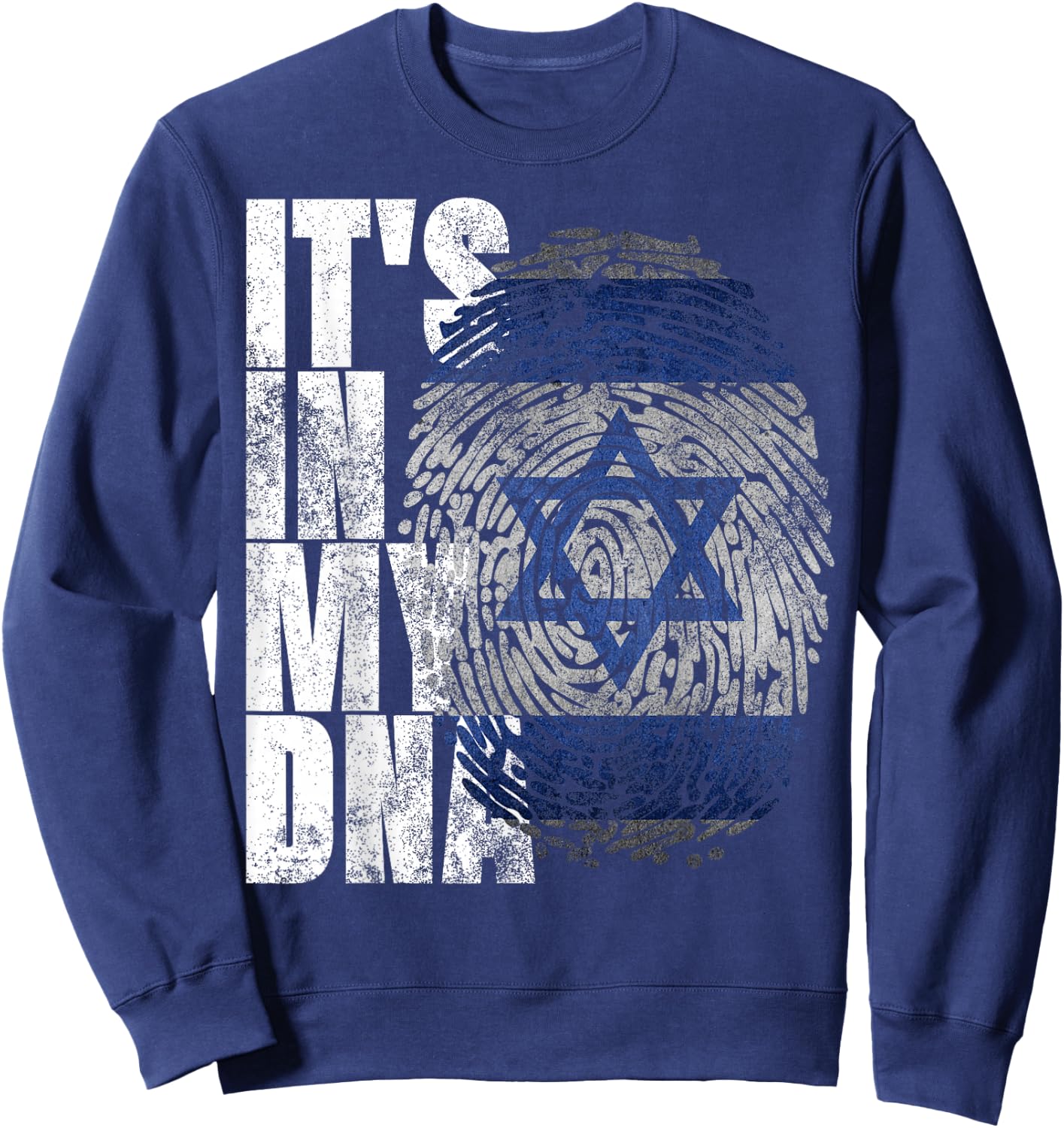 It's In My DNA Israel Religious Gifts Israeli Flag Jewish Sweatshirt - Sweatshirt | Navy