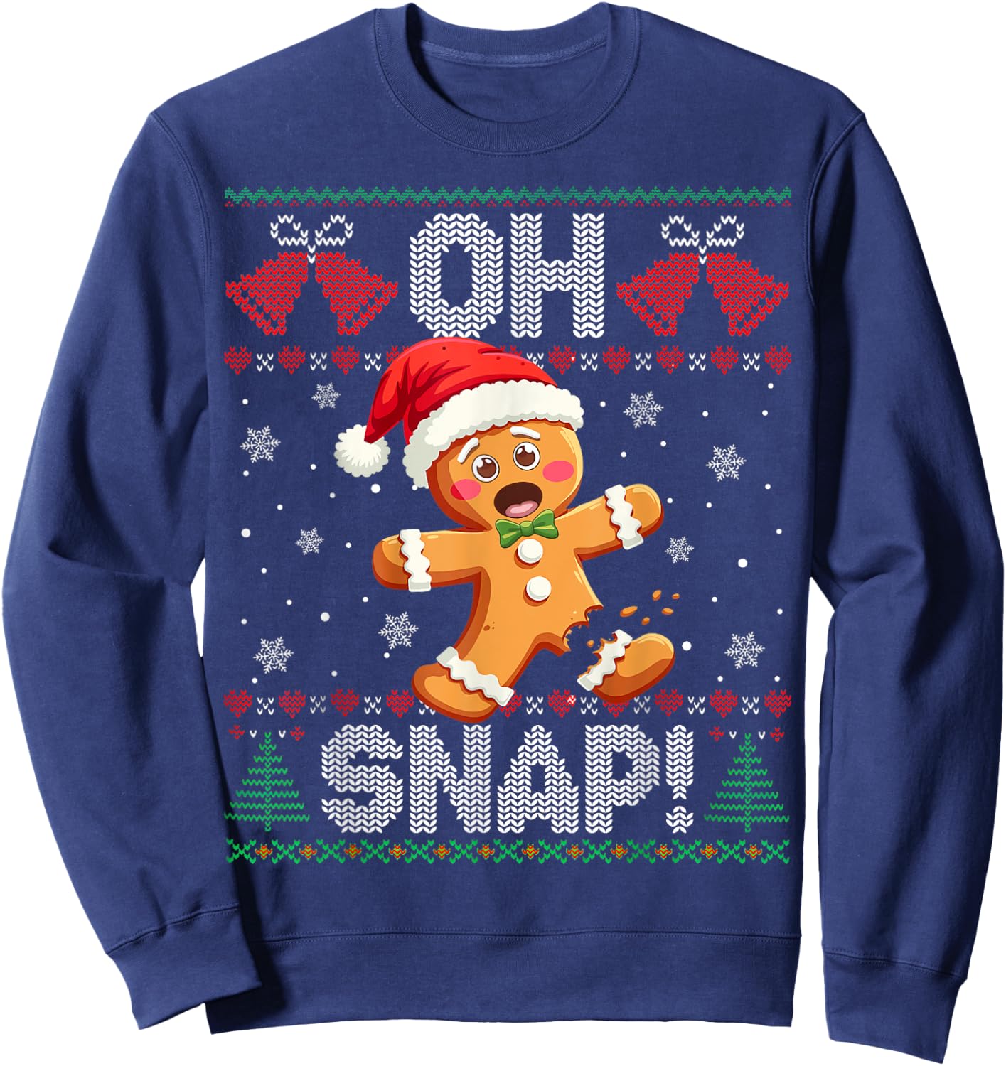 Funny Gingerbread Man Oh Snap Christmas Ugly Xmas Sweater Sweatshirt - Sweatshirt | Navy