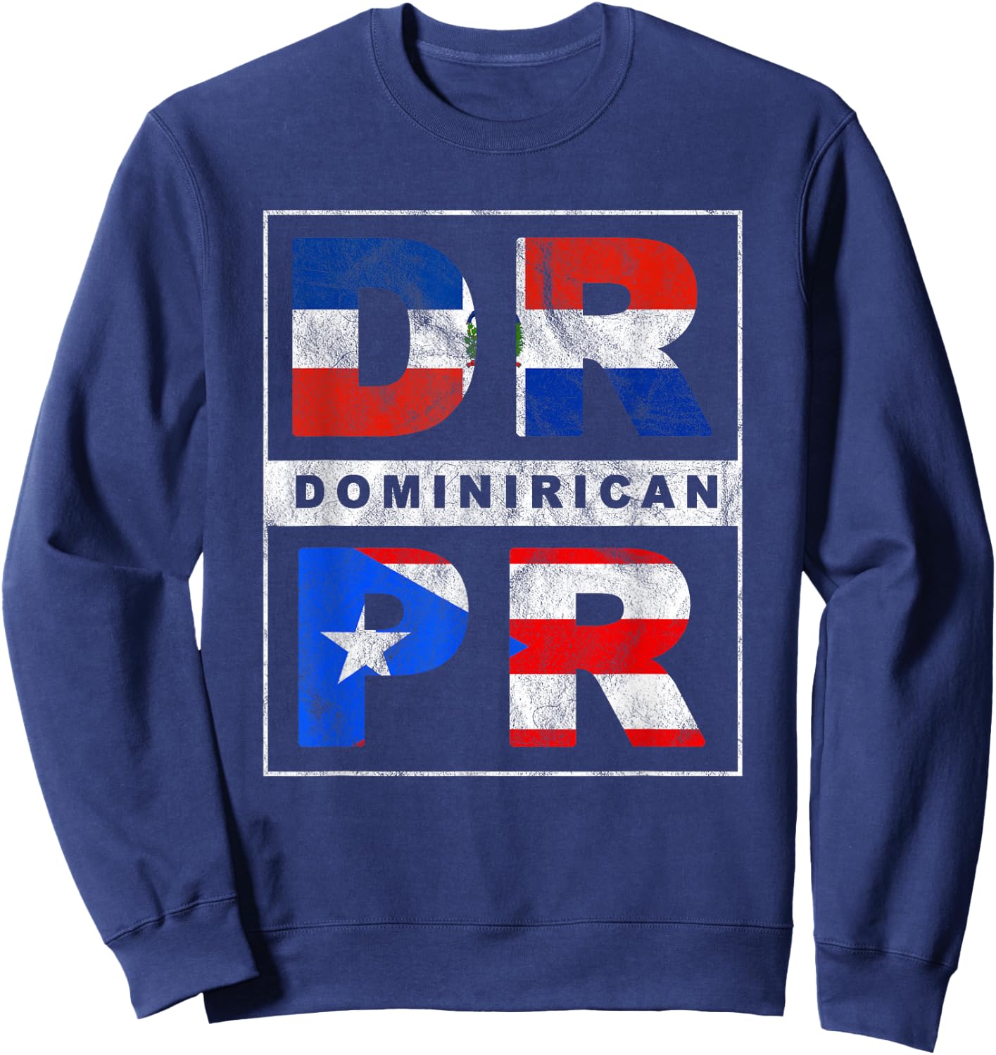 Dominirican - Puerto Rican Boricua Dominican Republic Pride Sweatshirt - Sweatshirt | Navy