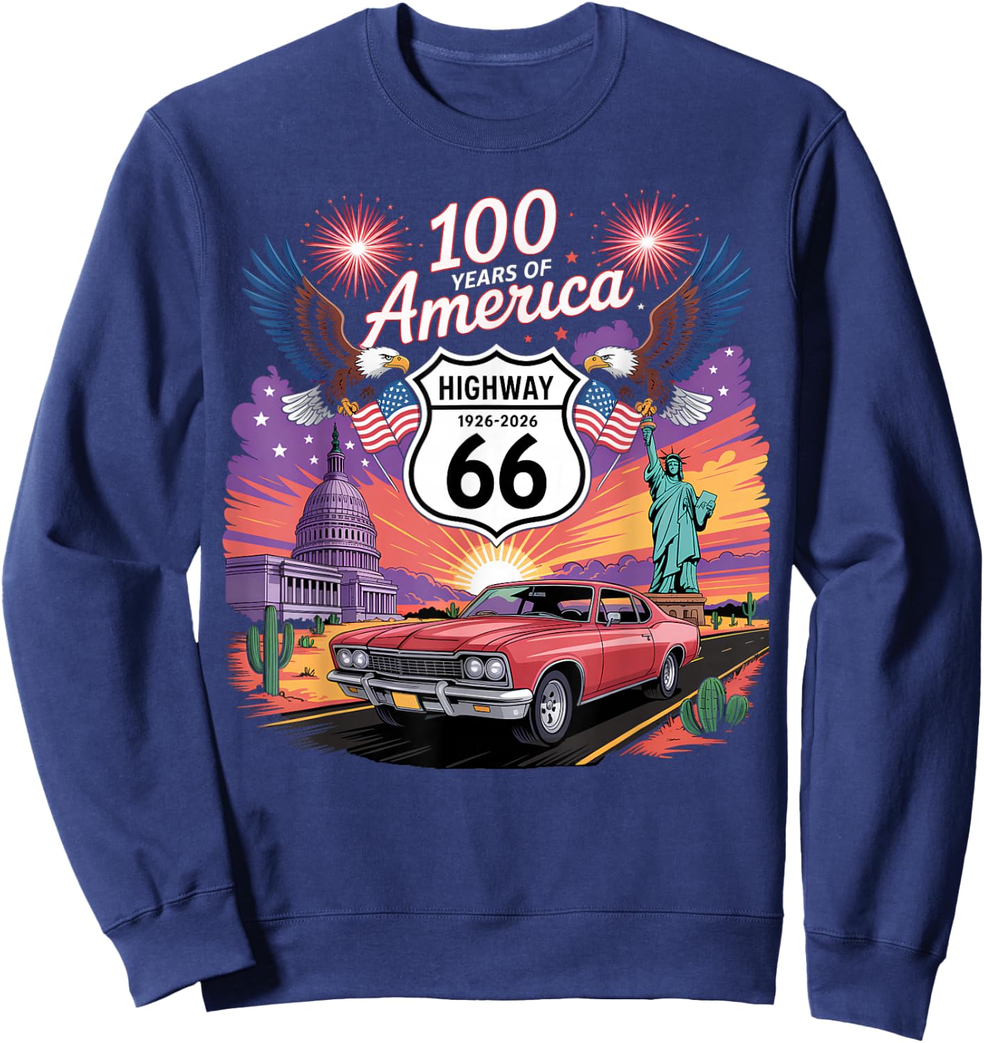 Highway 66 Centennial Car Anniversary 100 Years 1926-2026 Sweatshirt - Sweatshirt | Navy