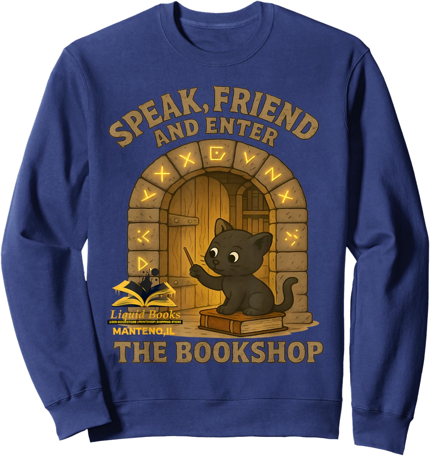 Speak Friend Enter Funny Bookshop Magic Black Panther Design Sweatshirt - Sweatshirt | Navy