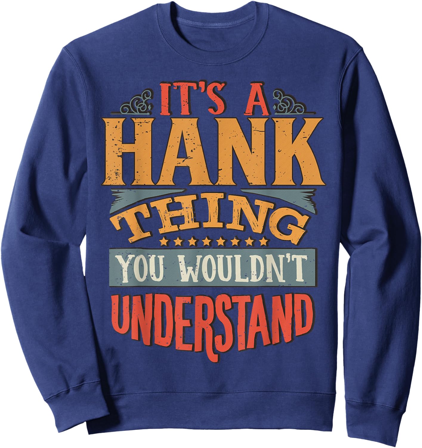 Hank Name Sweatshirt - Sweatshirt | Navy