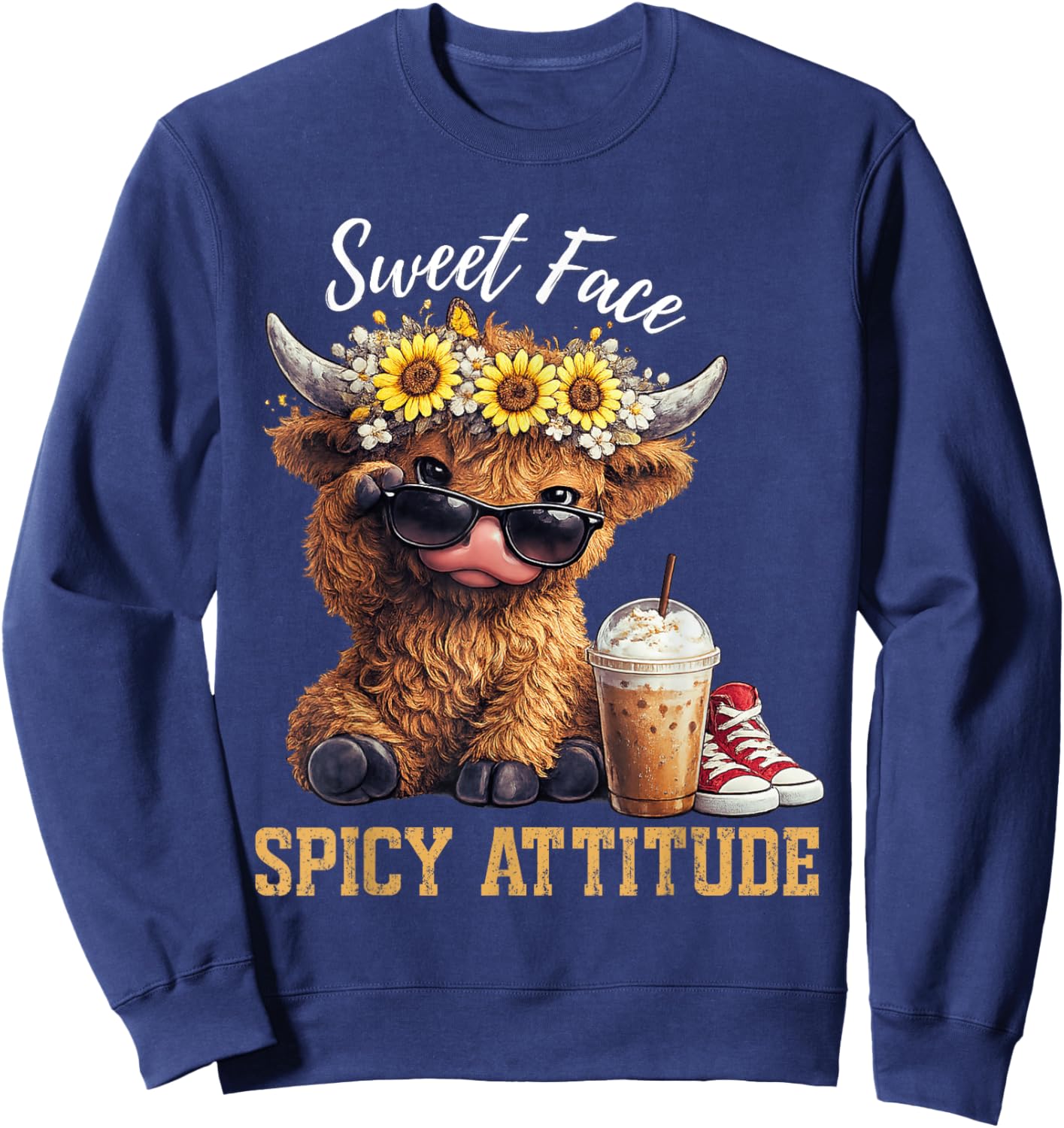 Sweet Face Spicy Attitude Funny Highland Cow Sweatshirt - Sweatshirt | Navy