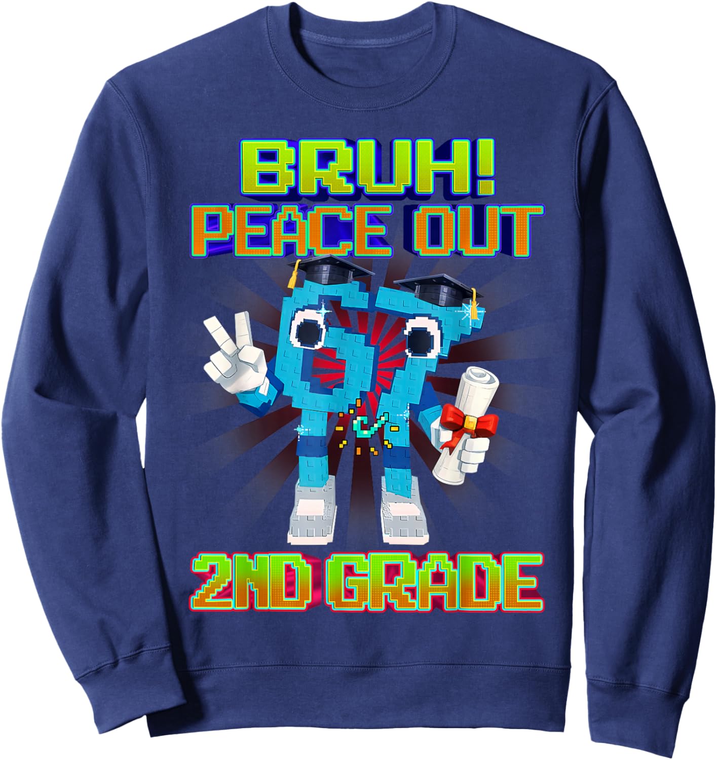 Last Day of School Bruh Peace Out 2nd Grade Six Seven 67 Sweatshirt - Sweatshirt | Navy