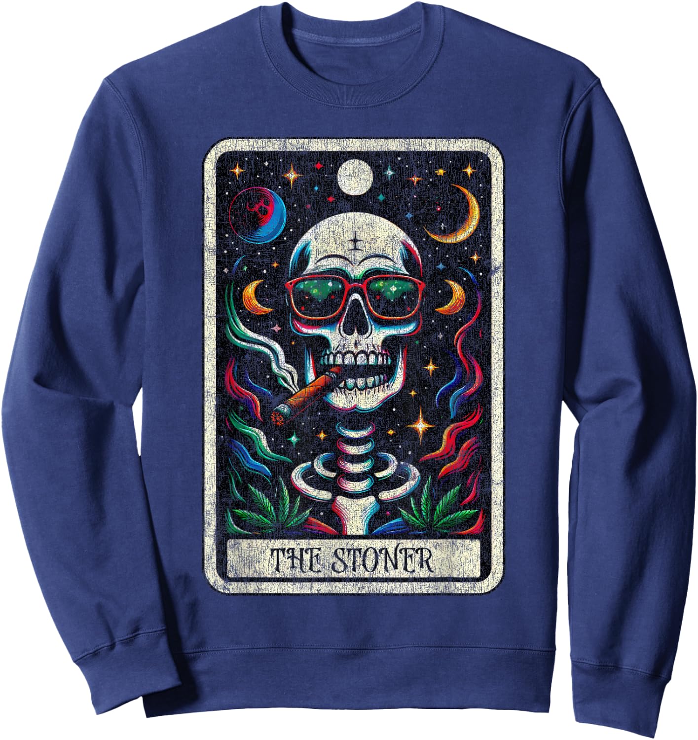 Tarot Card The Stoner Weed Lover Skeleton 420 Cannabis Party Sweatshirt - Sweatshirt | Navy
