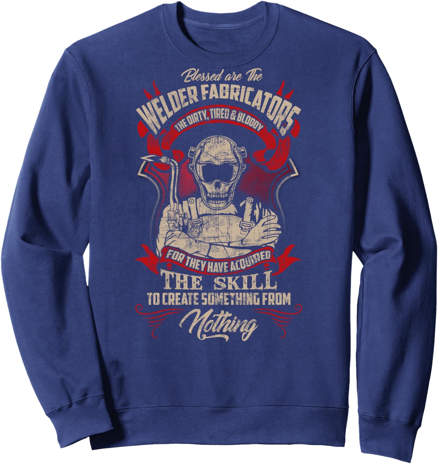 WELDER FABRICATORS Funny Welders Welding Back Sweatshirt - Sweatshirt | Navy