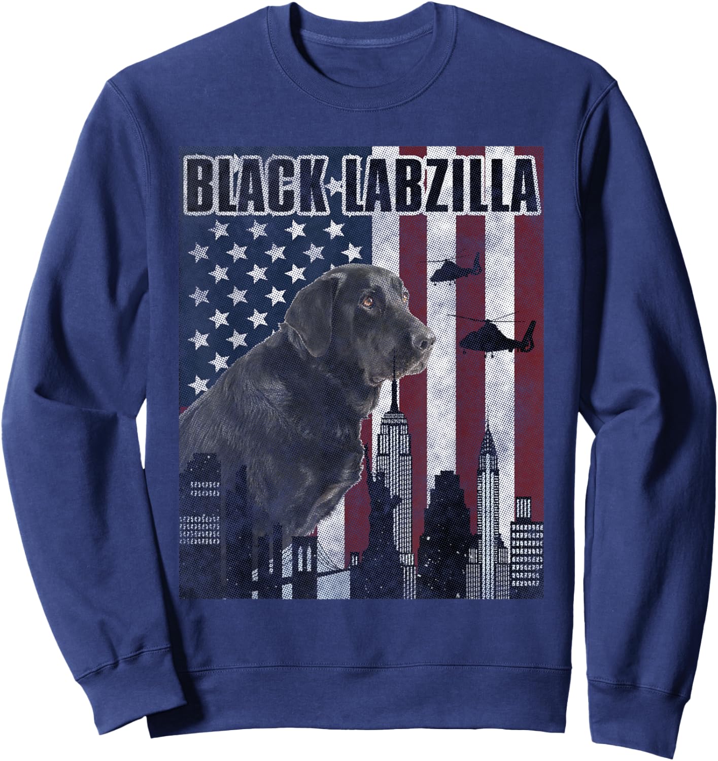 Black Labzilla Amercian Labrador Retriever Lab Sweatshirt - Sweatshirt | Navy