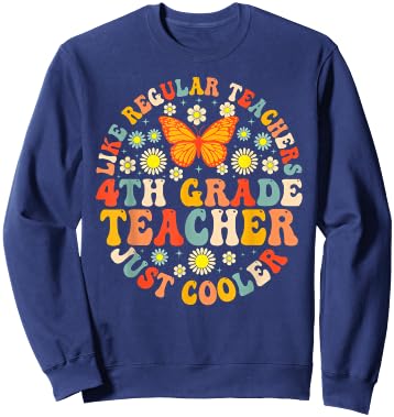 4th Grade Teacher Like A Normal Teacher But Much Cooler Sweatshirt - Sweatshirt | Navy