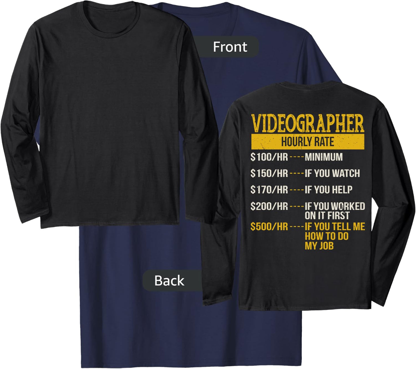 Hourly Rate Shirt for Video Camera Man, Cameraman Gift T-Shirt - T-Shirt | Navy