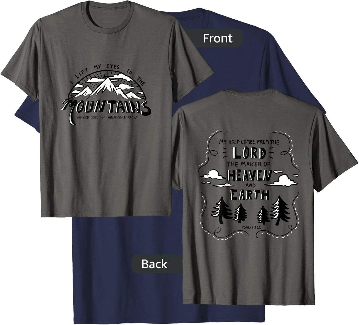 Psalm 121 Mountain Christian Bible Verse shirt T-Shirt - T-Shirt | Navy