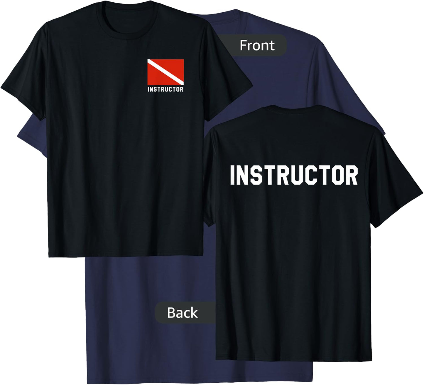 Divers Flag Double Sided Scuba Diving Instructor Shirt T-Shirt - T-Shirt | Navy