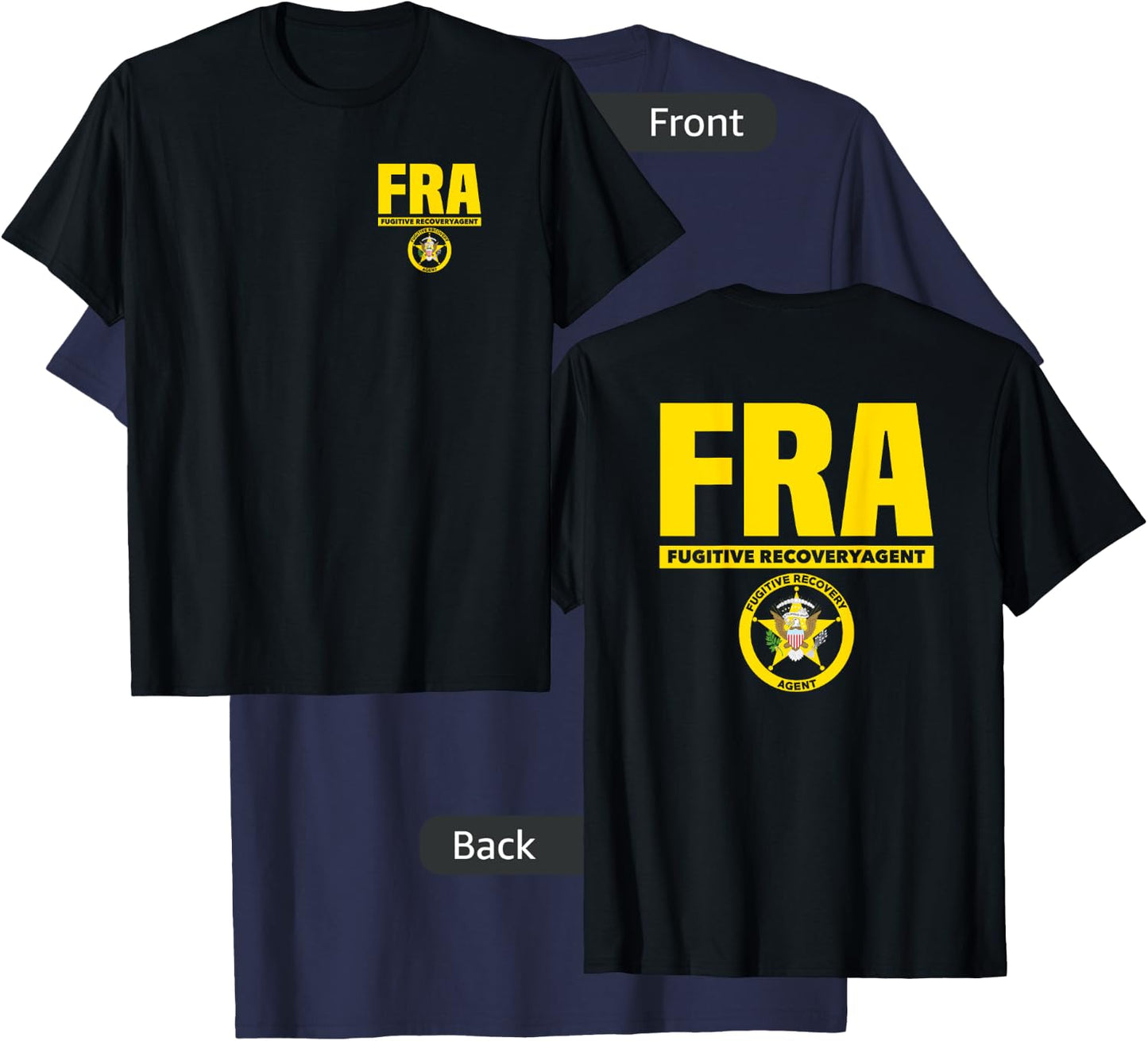 Fugitive Recovery Agent Bounty Hunters Bail T-Shirt - T-Shirt | Navy