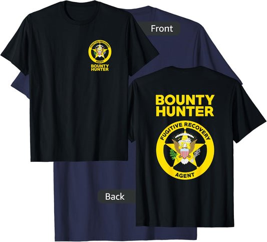 Bounty Hunter Fugitive Recovery Agent Bail Bondsman Duty T-Shirt - T-Shirt | Navy