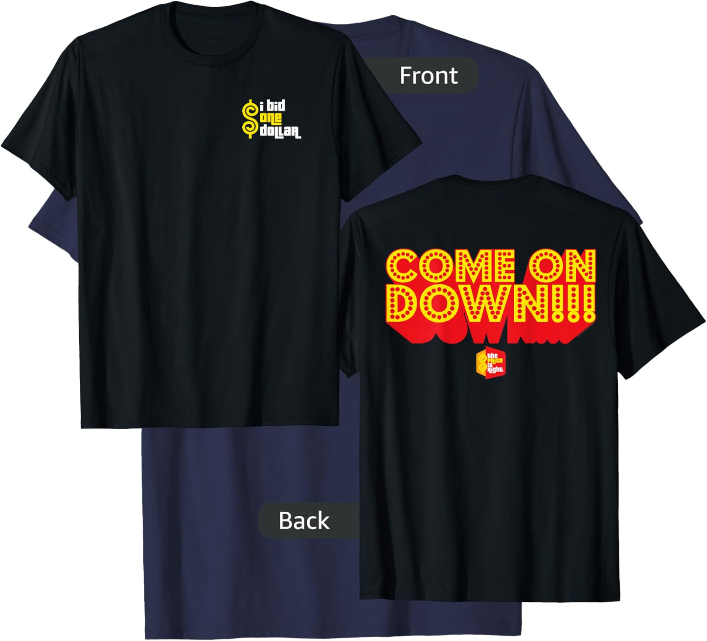 Price is Right: Come On Down T-Shirt - T-Shirt | Navy