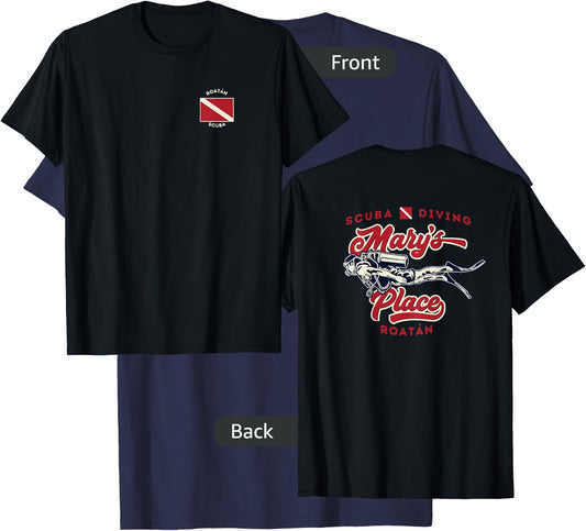 Mary's Place Roatan Honduras Scuba Diver Shirt 2-sided T-Shirt - T-Shirt | Navy