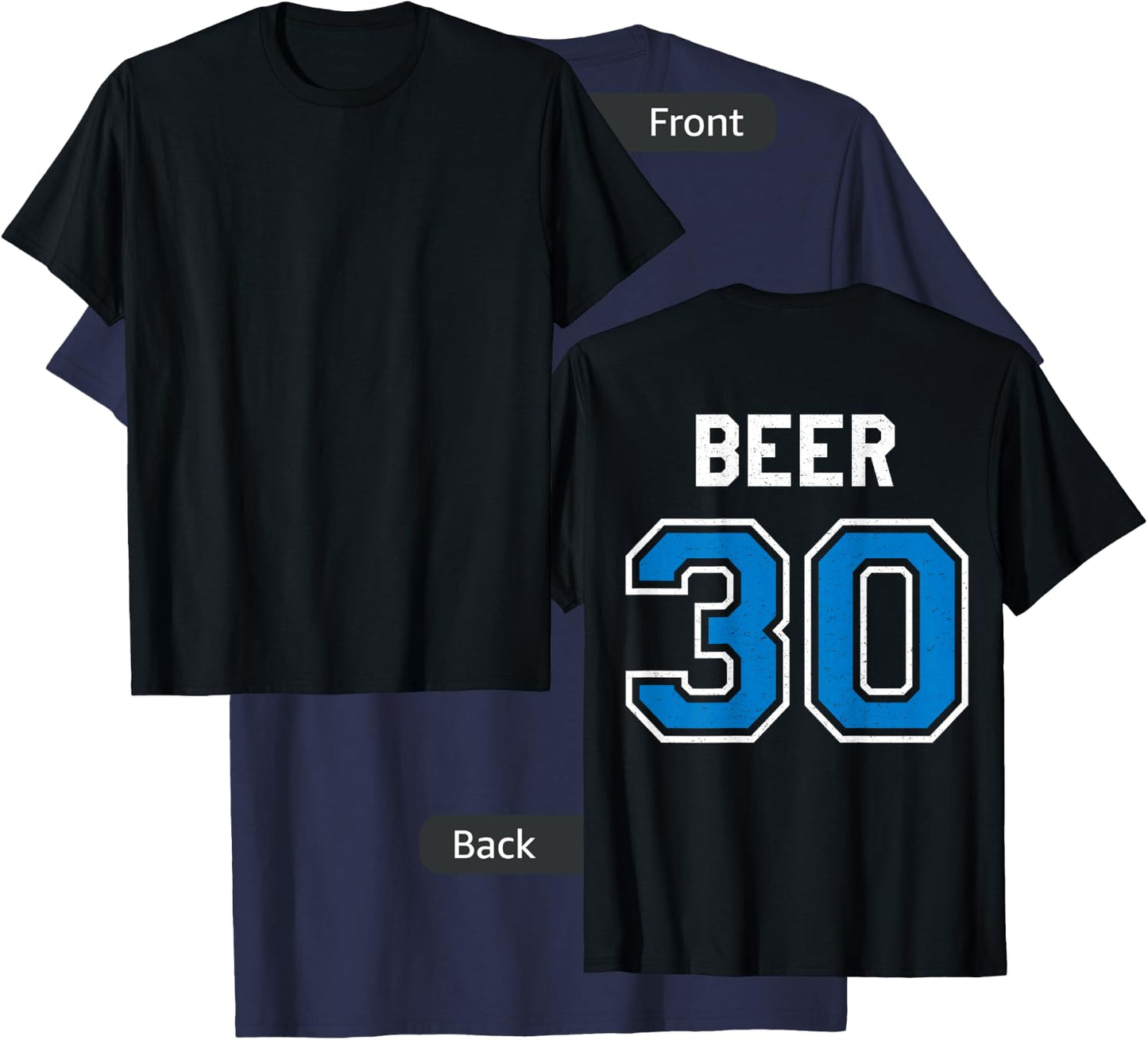 Beer 30 Athlete Uniform Jersey Funny Gag Gift Blue T-Shirt - T-Shirt | Navy