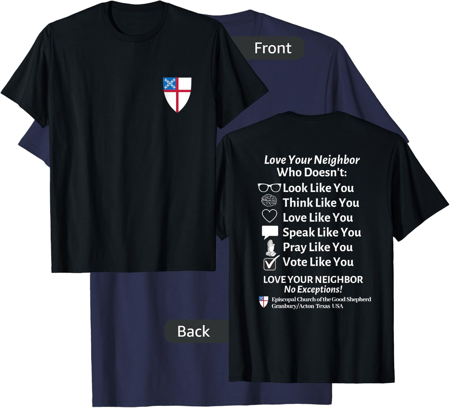 Episcopal Church Good Shephard Love Your Neighbor No Exceptions Custom Design Black T-Shirt - T-Shirt | Navy