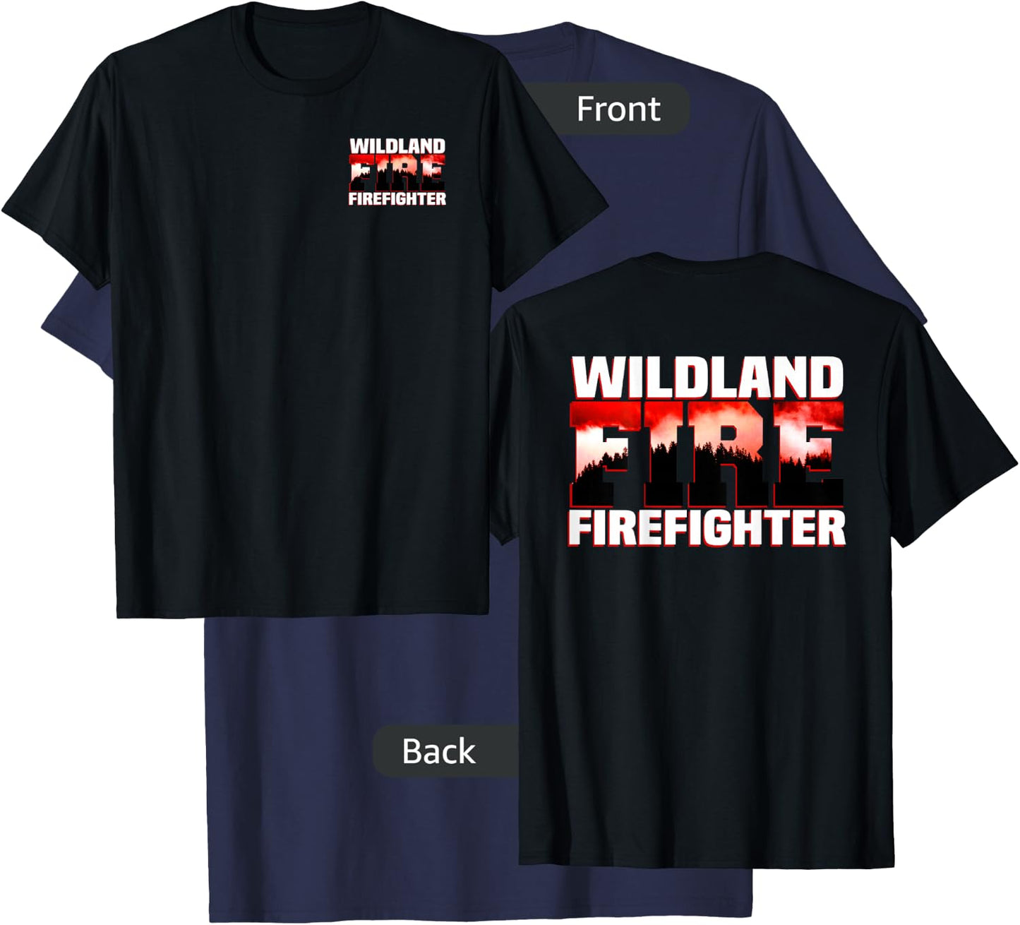 Wildland Fire Rescue Department Firefighters Firemen Uniform T-Shirt - T-Shirt | Navy