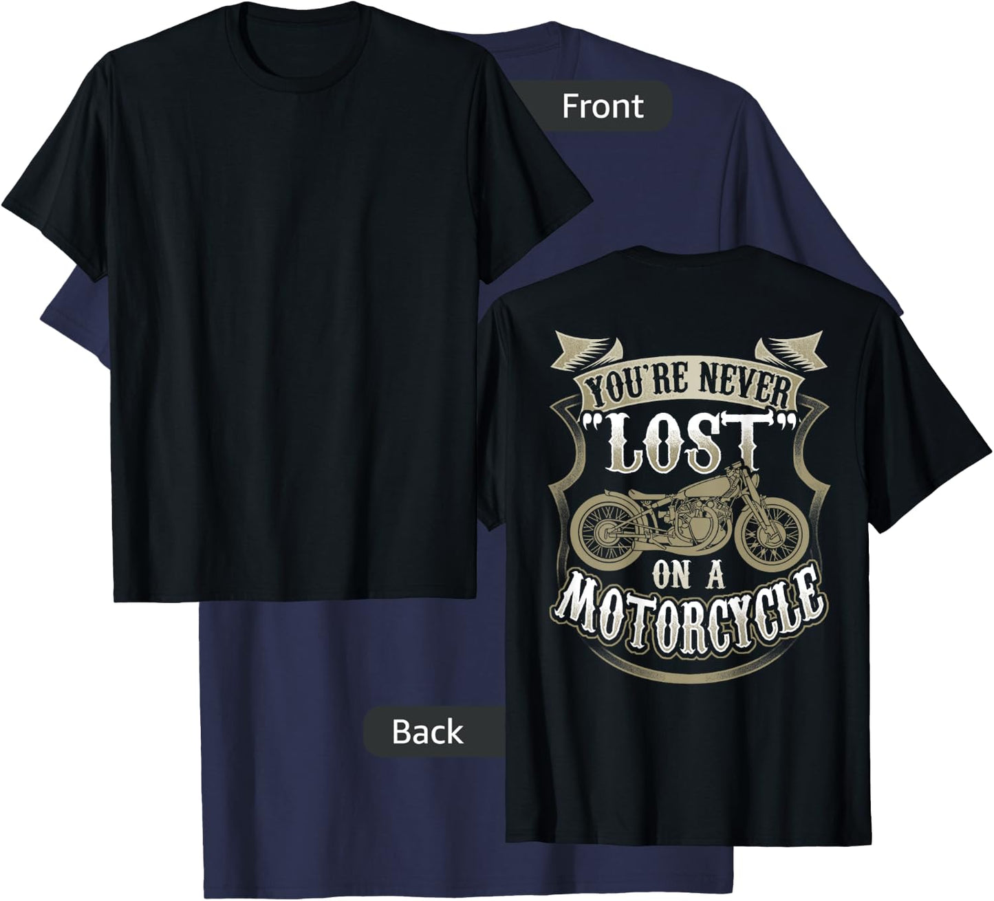 You're Never Lost On A Motorcycle Back Side Printed T-Shirt - T-Shirt | Navy