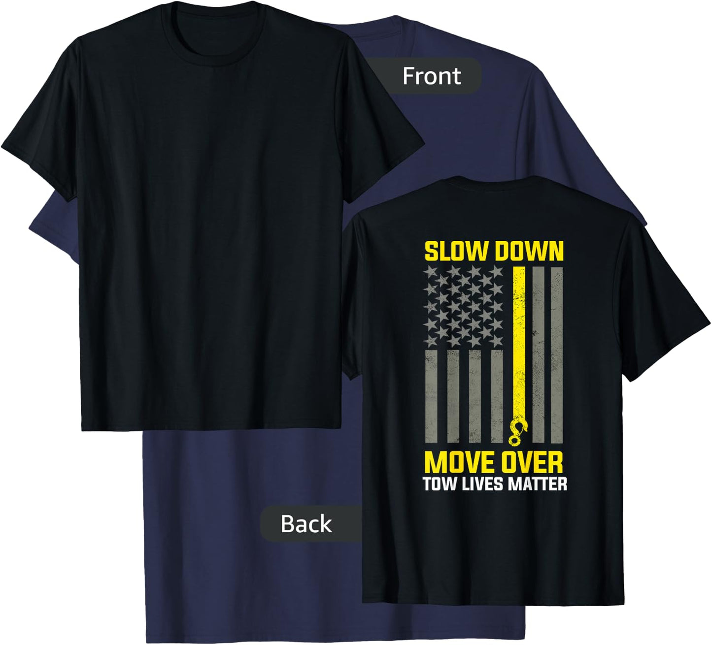 Tow Lives Matter Thin Yellow Line Tow Lives Matter T-Shirt - T-Shirt | Navy