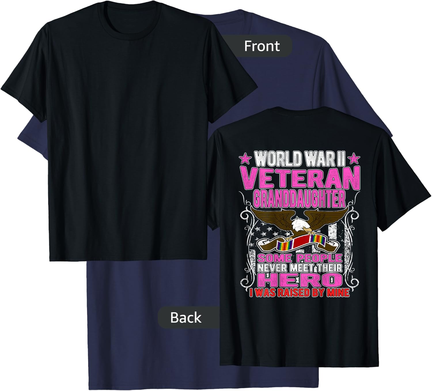 Proud World War 2 Veteran Granddaughter WW2 Grandchild Gifts T-Shirt - T-Shirt | Navy