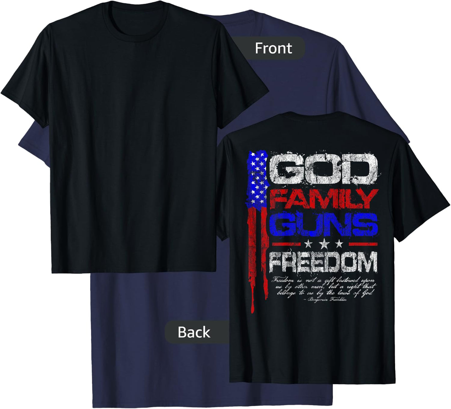 GOD, FAMILY, GUNS, FREEDOM Conservative American Flag Shirt Women Men T-Shirt - T-Shirt | Navy