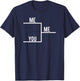 You Me Bracket Winning T-Shirt - T-Shirt | Navy