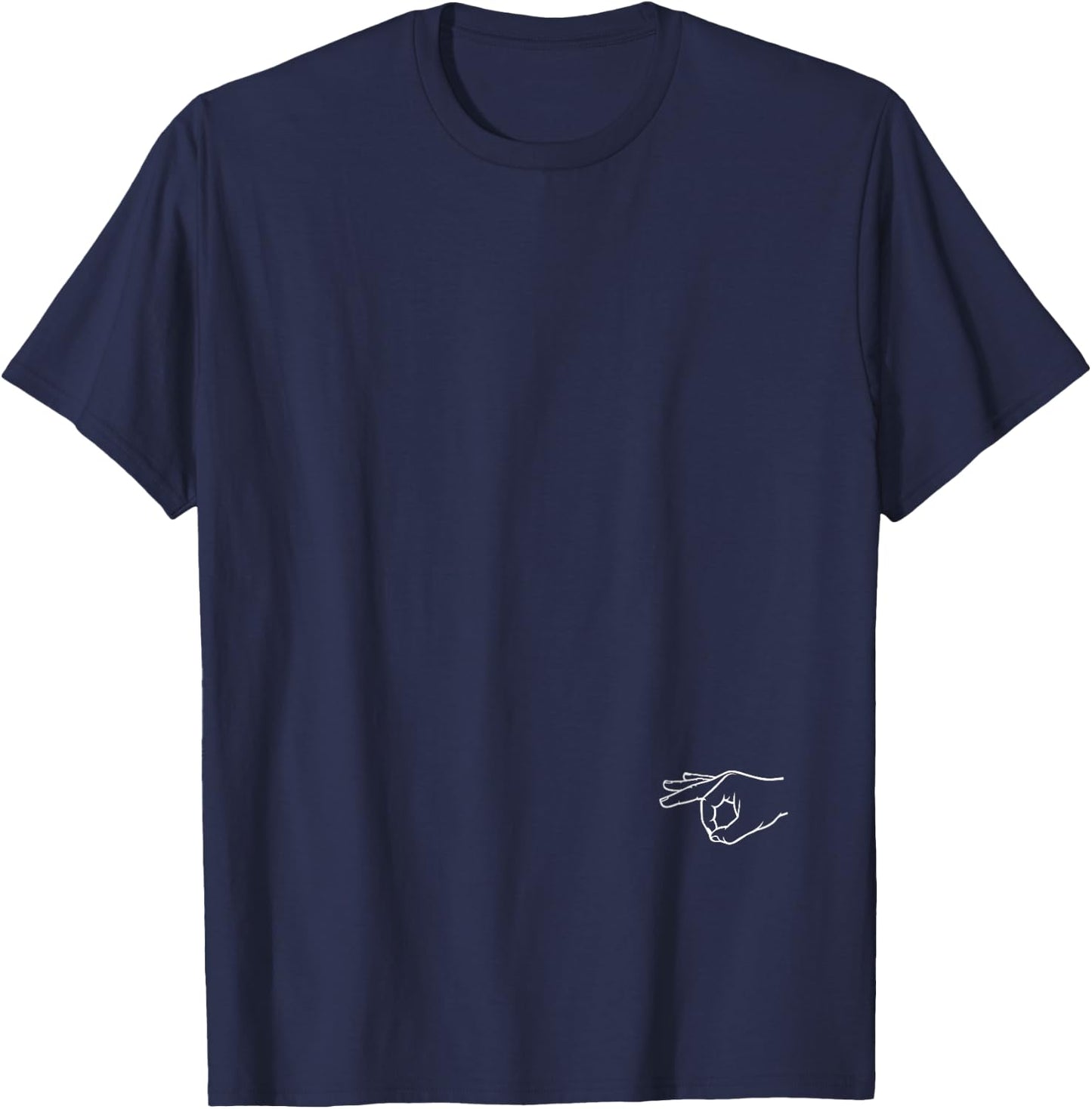 You Looked Circle Game Funny Finger Joke Made You Look Prank T-Shirt - T-Shirt | Navy