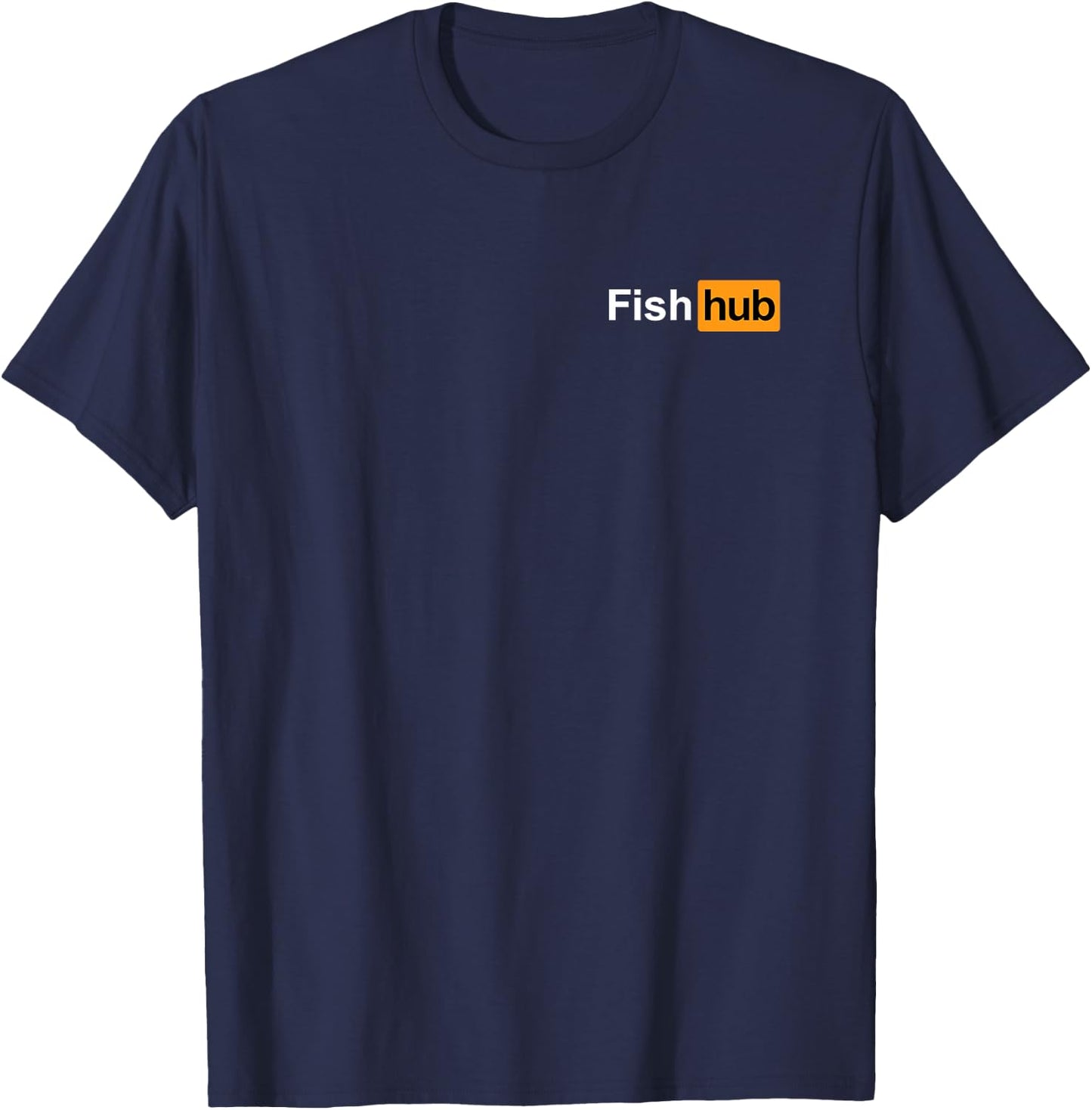 Fish Hub Fishing Ocean lake Fisherman Shirt T-Shirt - T-Shirt | Navy