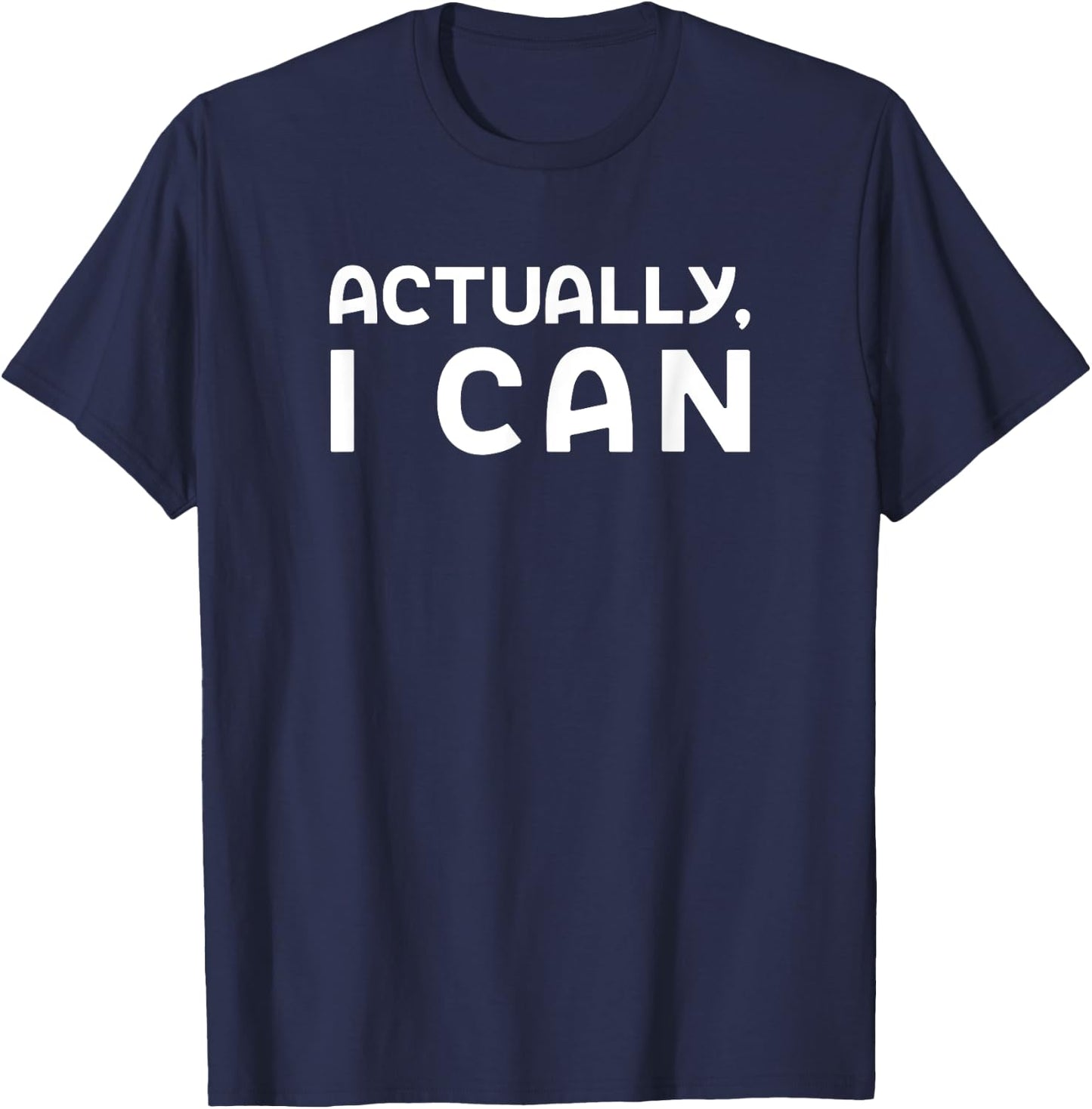 Workout Motivation I Can Encourage Health Encouragement Goal T-Shirt - T-Shirt | Navy