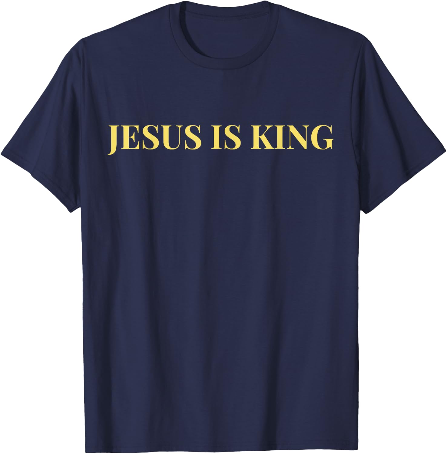 Jesus Is King T-Shirt - T-Shirt | Navy