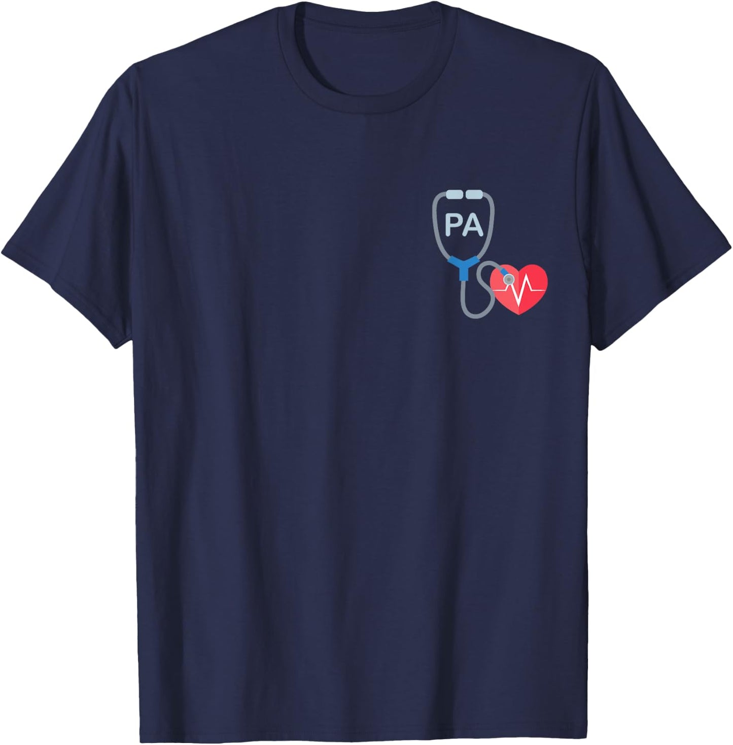 Funny Physician Assistant Shirt Gift T-Shirt - T-Shirt | Navy