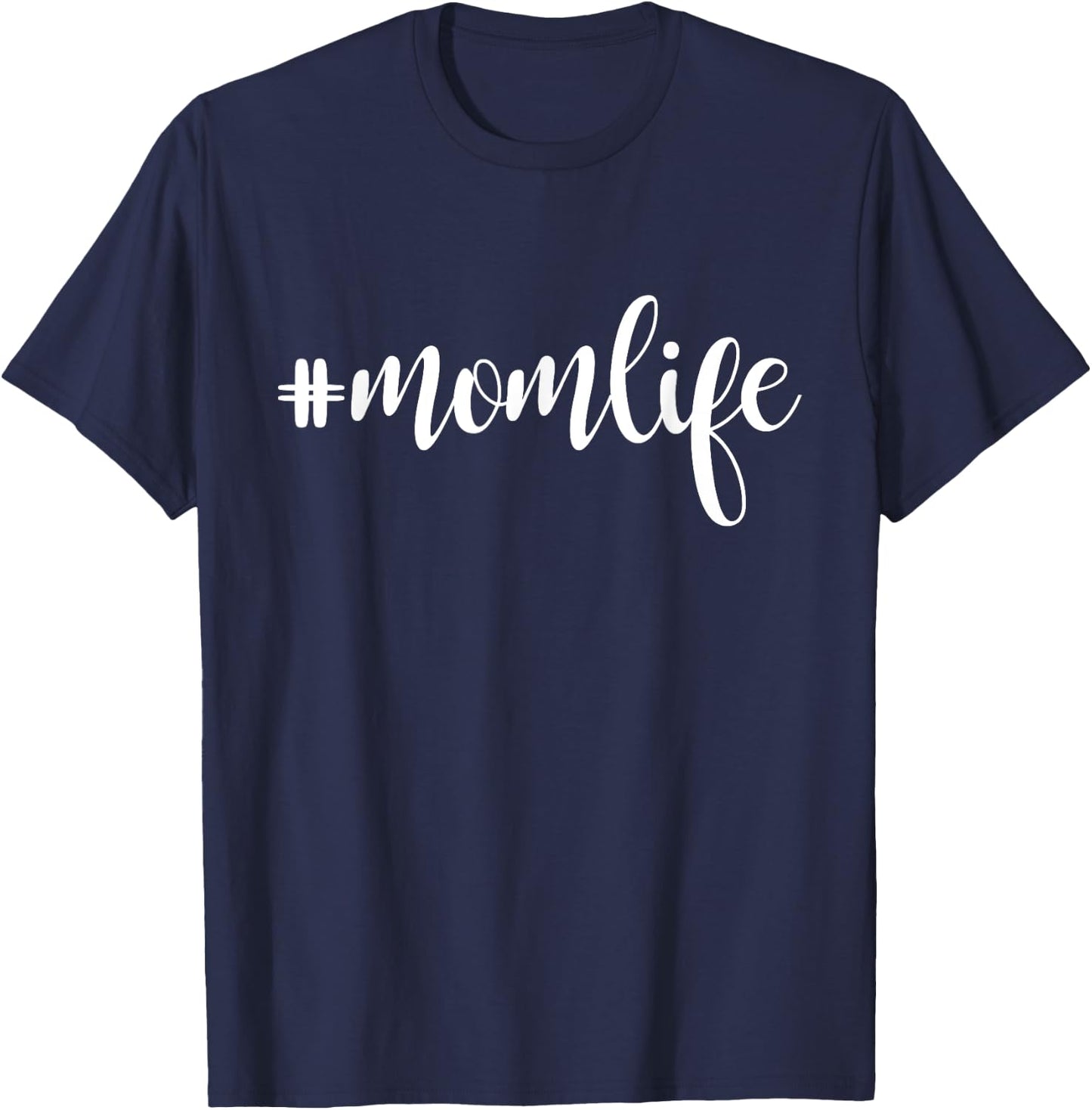 #MomLife Mommy , Mom Life Women T-Shirt - T-Shirt | Navy