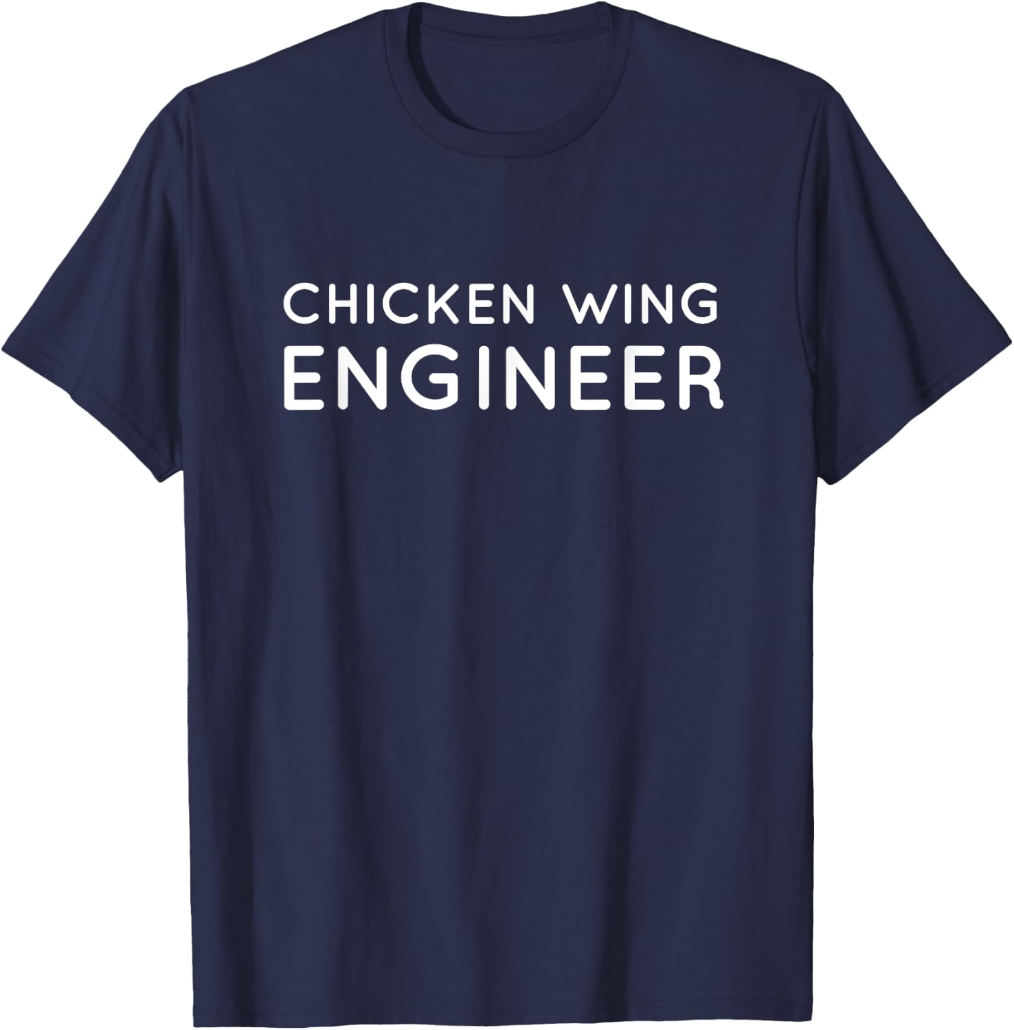 BBQ Grilling Wings - Chicken Wing Engineer T-Shirt - T-Shirt | Navy