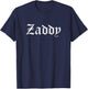 Zaddy T-Shirt - T-Shirt | Navy