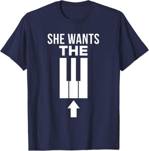 She Wants The D Funny Piano For Piano Players T-Shirt - T-Shirt | Navy
