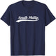 South Philly T Shirt Cool Philadelphia South Philly Shirt T-Shirt - T-Shirt | Navy