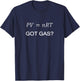 Ideal Gas Law Physics Engineer T-Shirt - T-Shirt | Navy