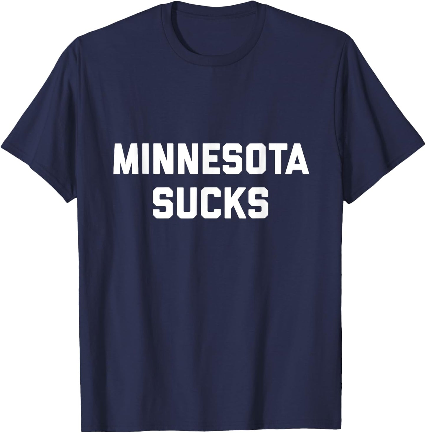 Minnesota Sucks T-Shirt - T-Shirt | Navy