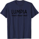 Lumpia That's How I Roll Shirt - Funny Filipino T-Shirt - T-Shirt | Navy
