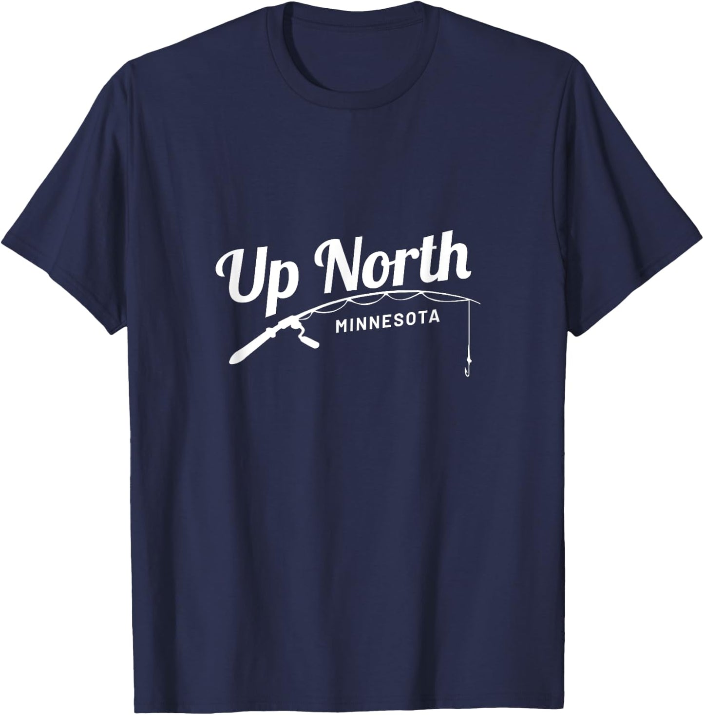 Up North Minnesota Cabin Lake Fishing T-Shirt - T-Shirt | Navy