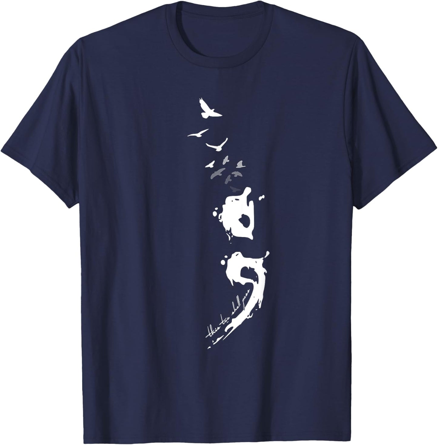 This Too Shall Pass Mental Health Matters Semicolon T-Shirt - T-Shirt | Navy