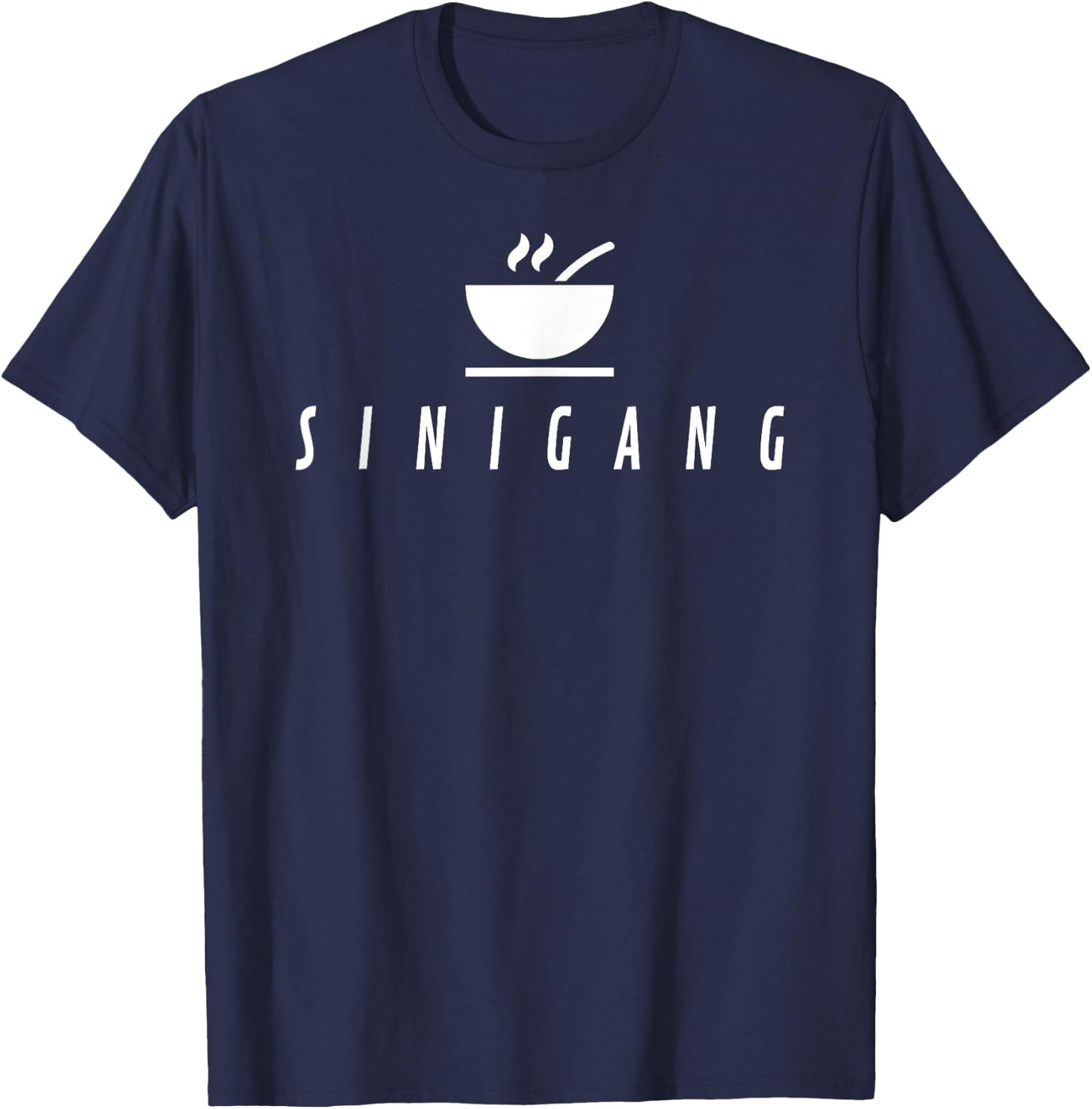 Funny Cool Filipino Pride - Sinigang Soup T-Shirt - T-Shirt | Navy