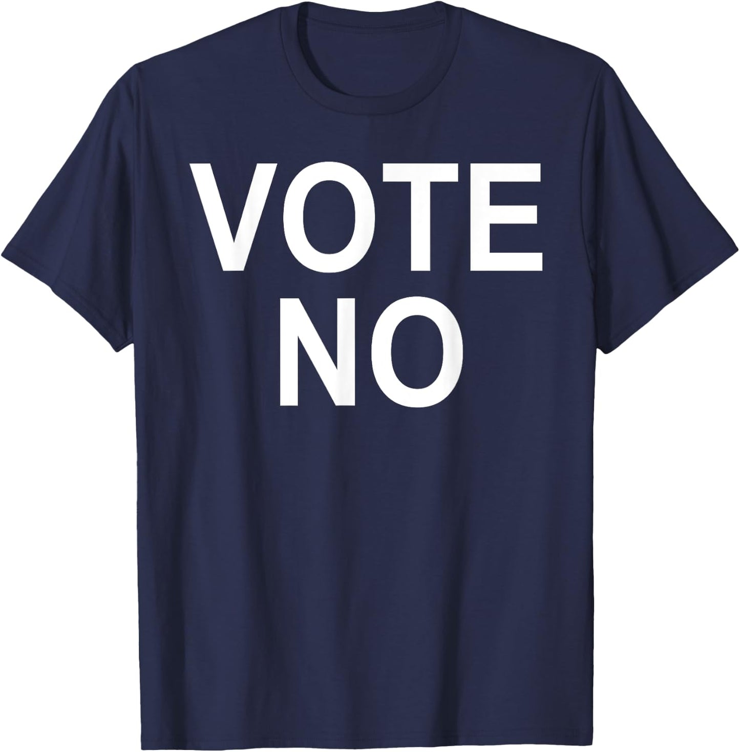 Vote No T-Shirt - T-Shirt | Navy