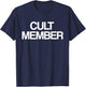 Cult Member Design Group Halloween Costume T-Shirt - T-Shirt | Navy