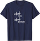 Inhale Love, Exhale Gratitude, Statement, Quot T-Shirt - T-Shirt | Navy